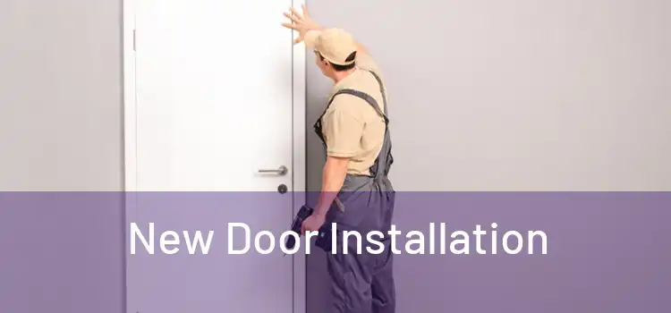  New Door Installation 